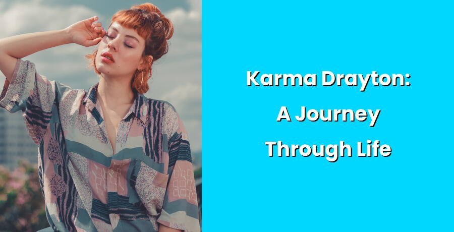 karma drayton a journey through life i1376 147