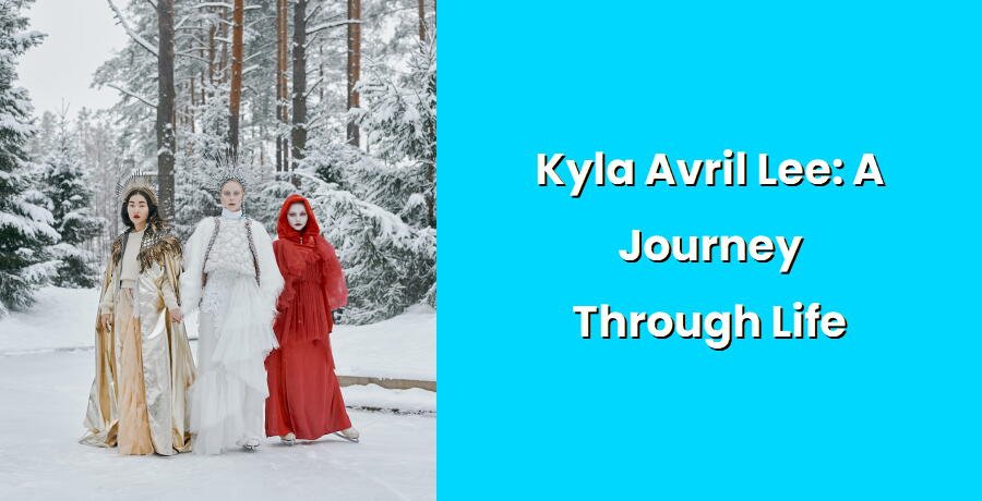 kyla avril lee a journey through life i