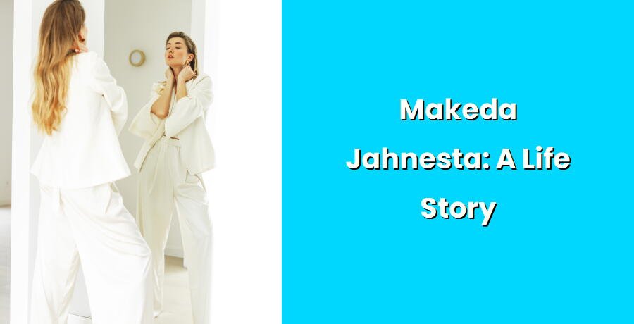 makeda jahnesta a life story i