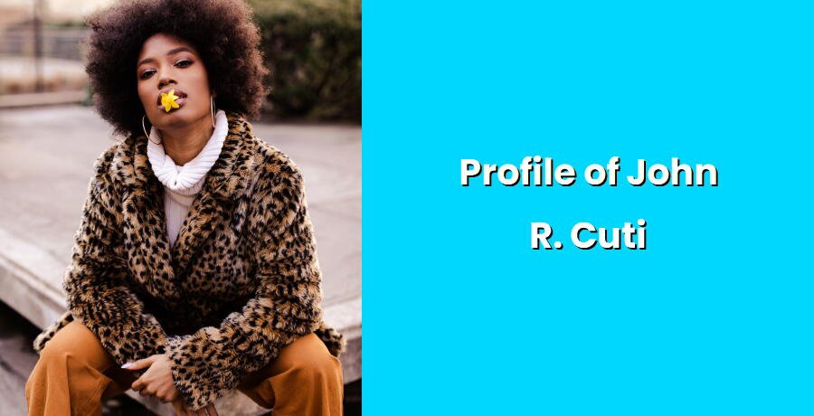 profile of john r cuti i