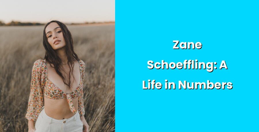 zane schoeffling a life in numbers i